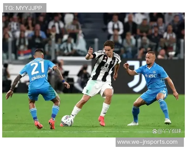 那不勒斯与尤文图斯1月27日巅峰对决精彩看点分析与预测